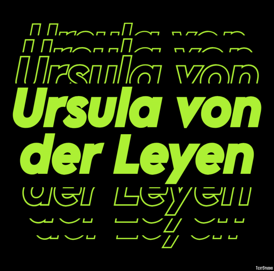 Ursula von der Leyen Text effect