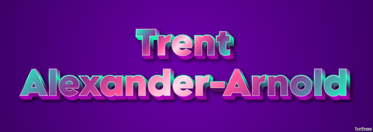 Trent Alexander-Arnold Texteffekt