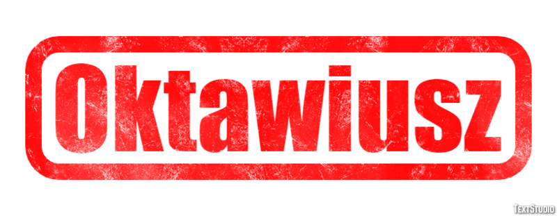 Oktawiusz Efekt tekstowy