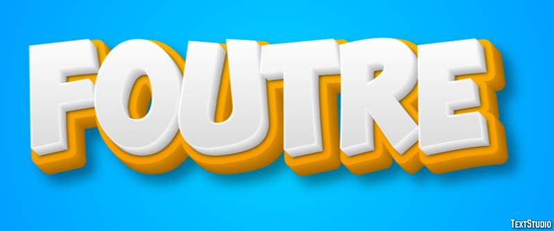Foutre Effet de texte