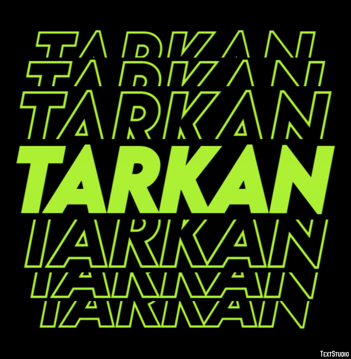 Tarkan Metin Efekti
