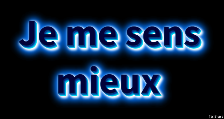Je me sens mieux Effet de Texte