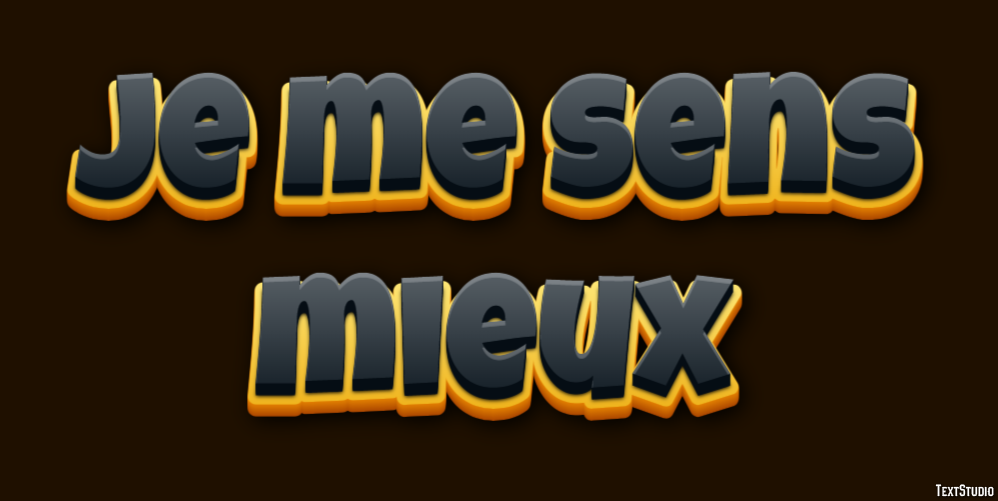 Je me sens mieux Effet de texte
