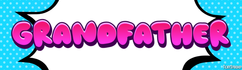 Grandfather Text effect