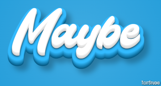 Maybe Tekst Effect