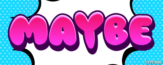 Maybe Text Effect