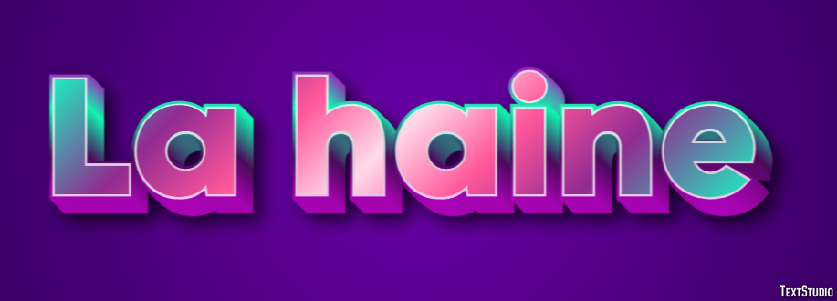 La haine Text Effect