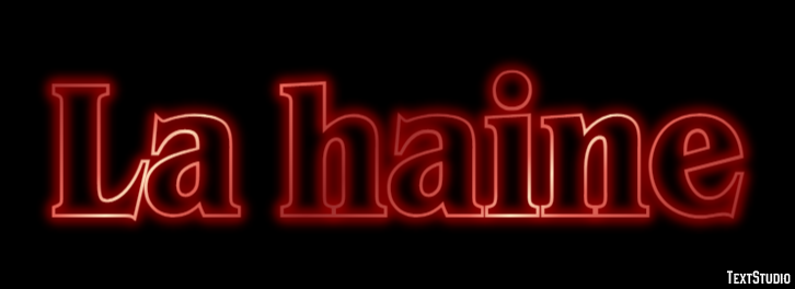 La haine Text Effect