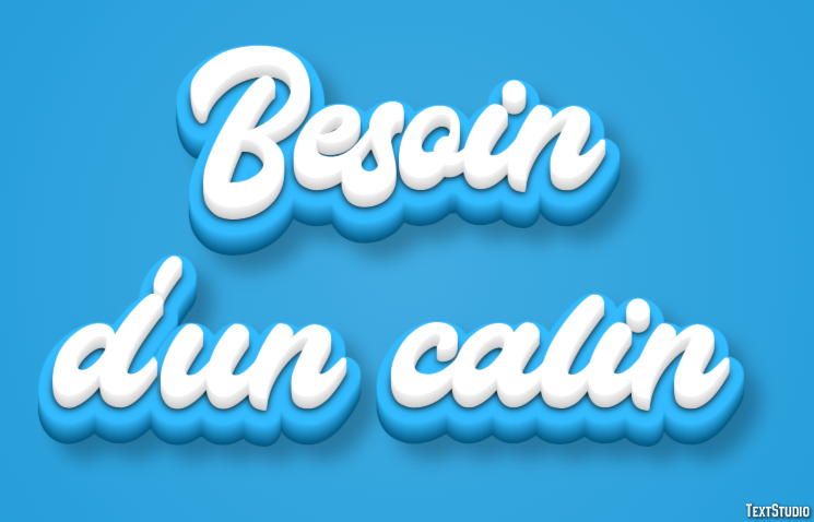 Besoin d'un calin Effet de Texte