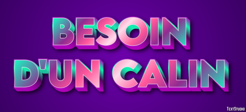 Besoin d'un calin Effet de Texte