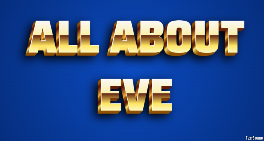 All About Eve Effet de Texte