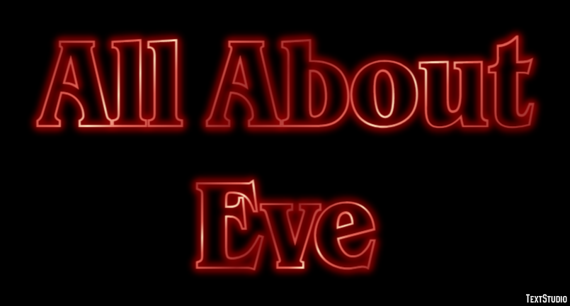 All About Eve Effet de Texte