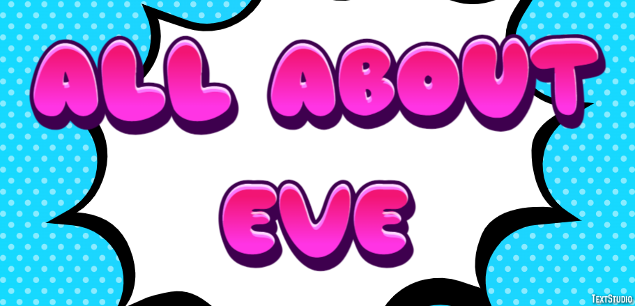 All About Eve Effet de Texte