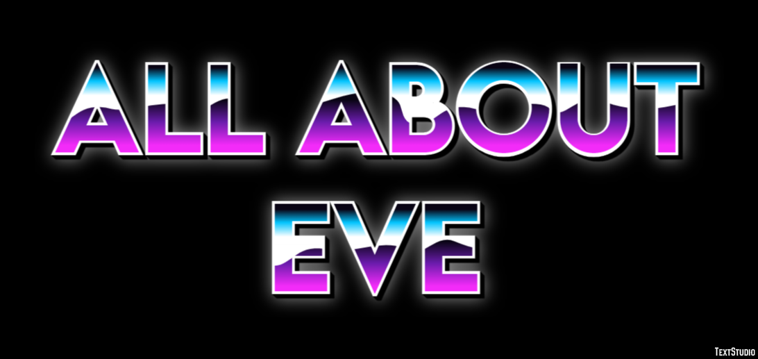 All About Eve Effet de Texte