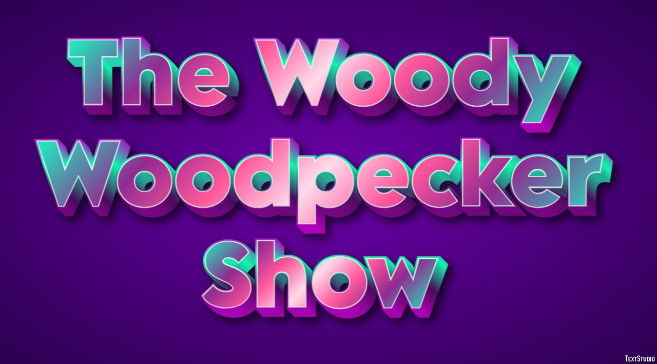 The Woody Woodpecker Show Text Effect