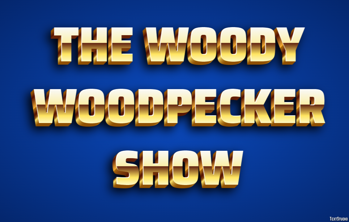 The Woody Woodpecker Show Text Effect
