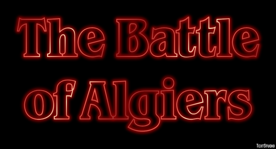 The Battle of Algiers Text effect