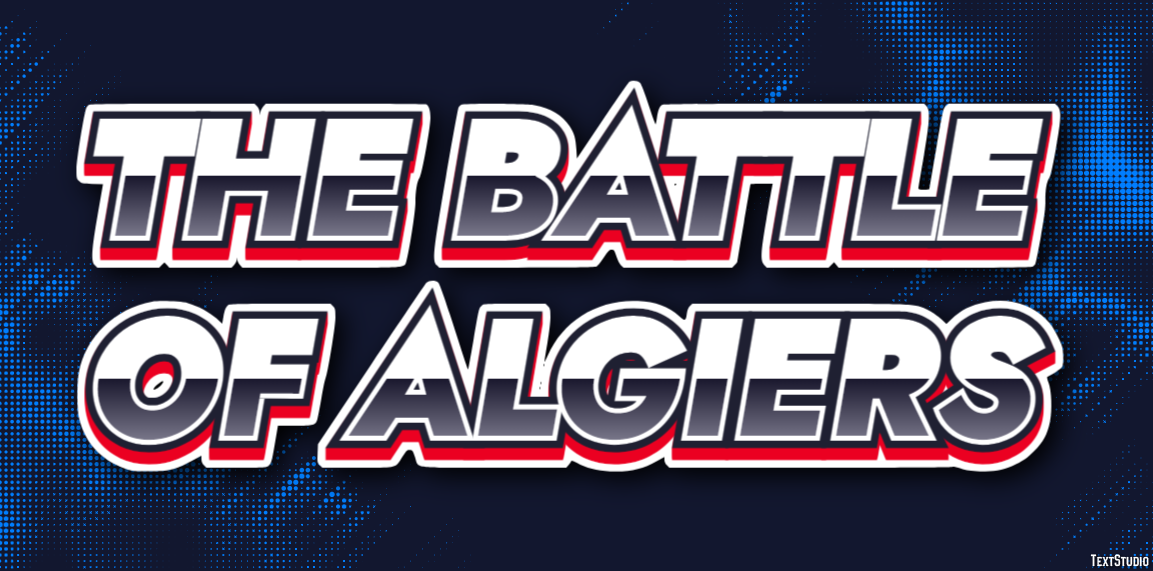 The Battle of Algiers Text effect