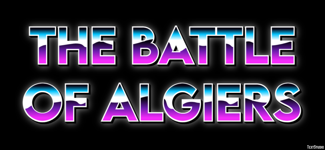 The Battle of Algiers Text effect