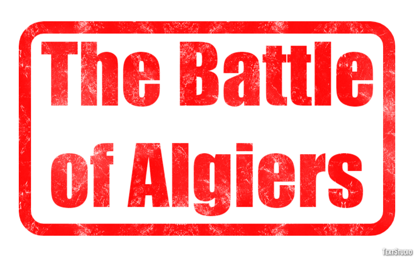 The Battle of Algiers Text effect