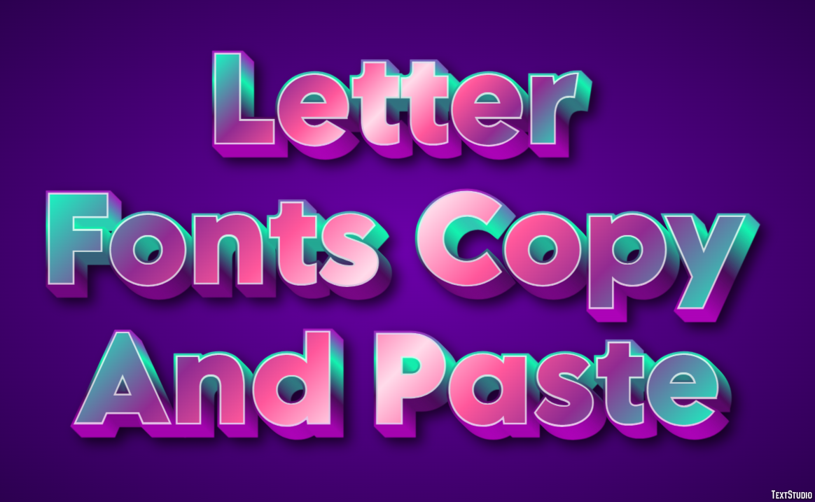 Letter Fonts Copy And Paste Efekt tekstowy