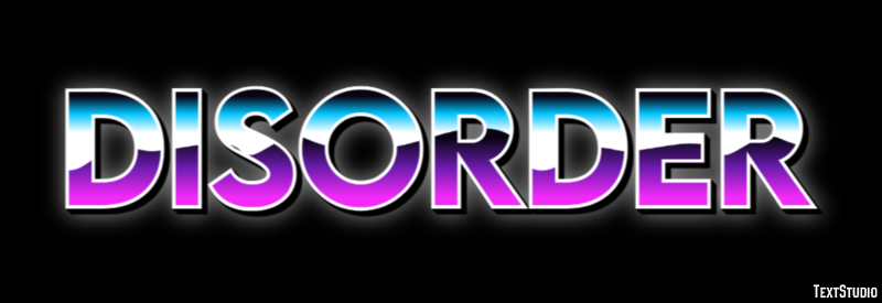 Disorder Effetto testo