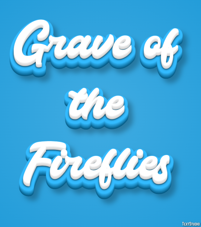 Grave of the Fireflies Efecto de Texto