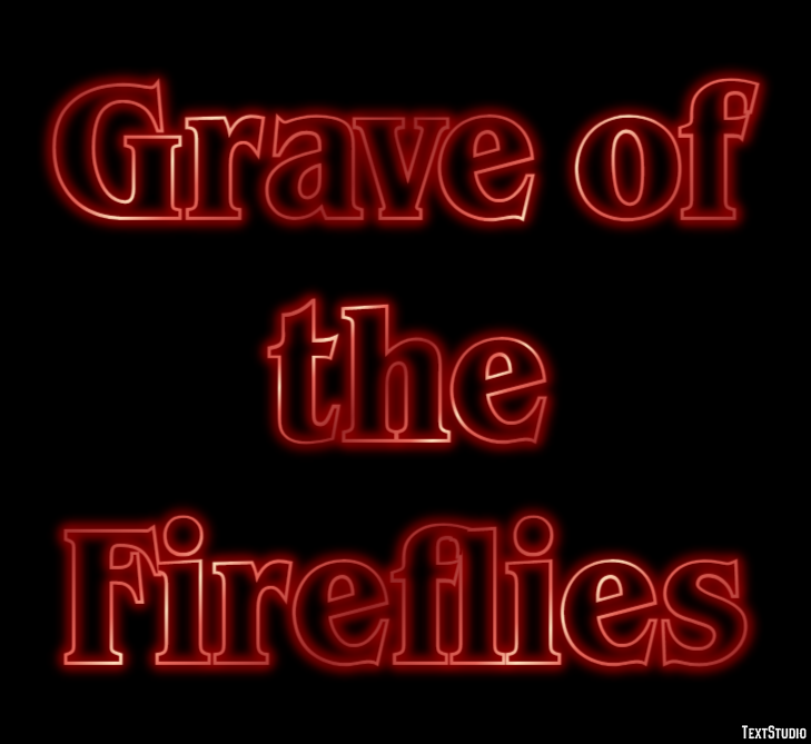 Grave of the Fireflies Efecto de Texto