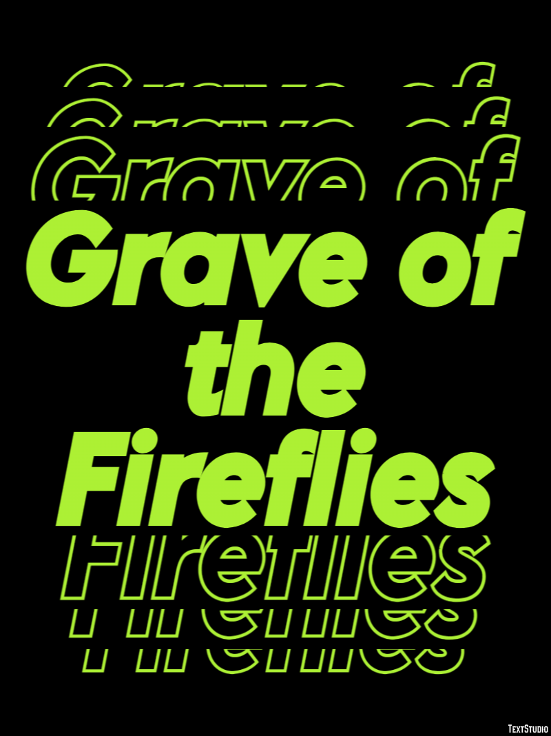 Grave of the Fireflies Efecto de Texto