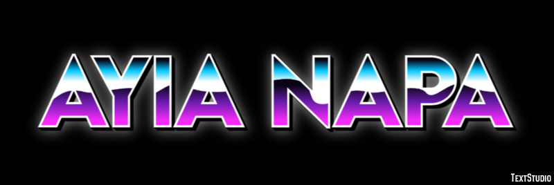 Ayia Napa Эффект текста