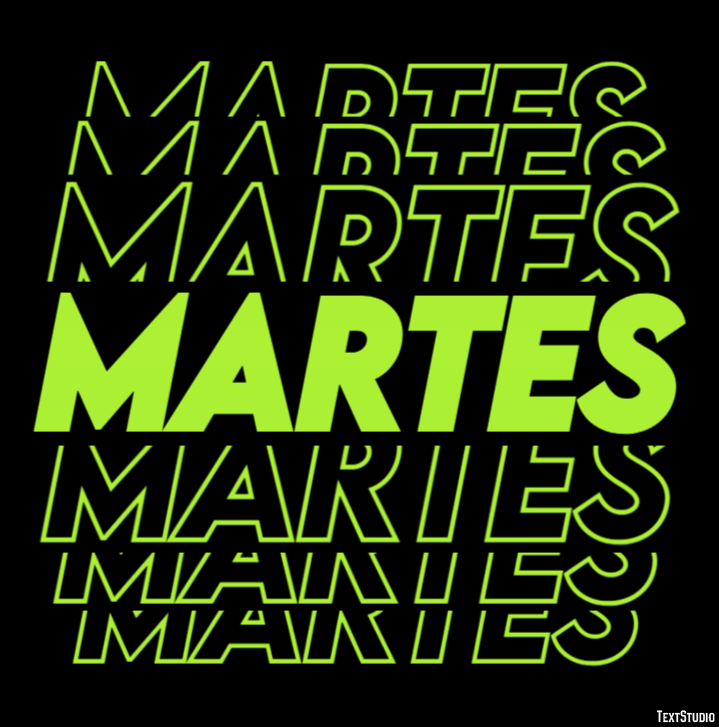 Martes Efecto de Texto