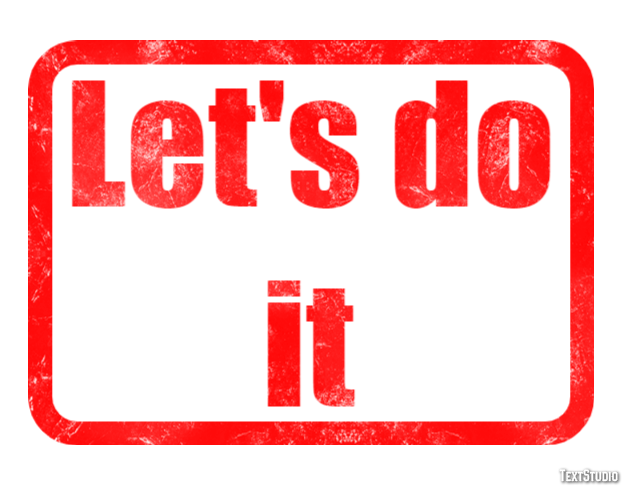 Let s Do It Text Effect And Logo Design Sentence Let s Do It Text Effect And Logo Design Sentence