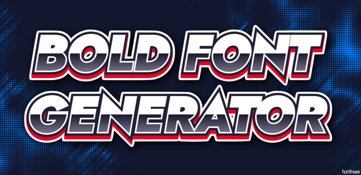 Bold Font Generator Effetto testo