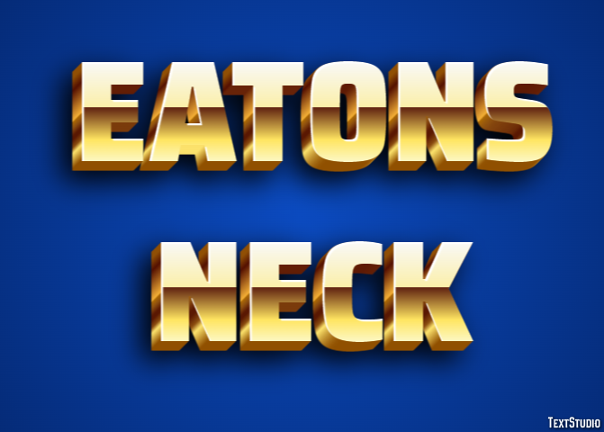 Eatons Neck テキスト効果