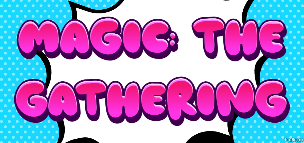 Magic: The Gathering テキスト効果