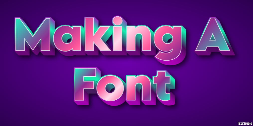 Making A Font Text Effect