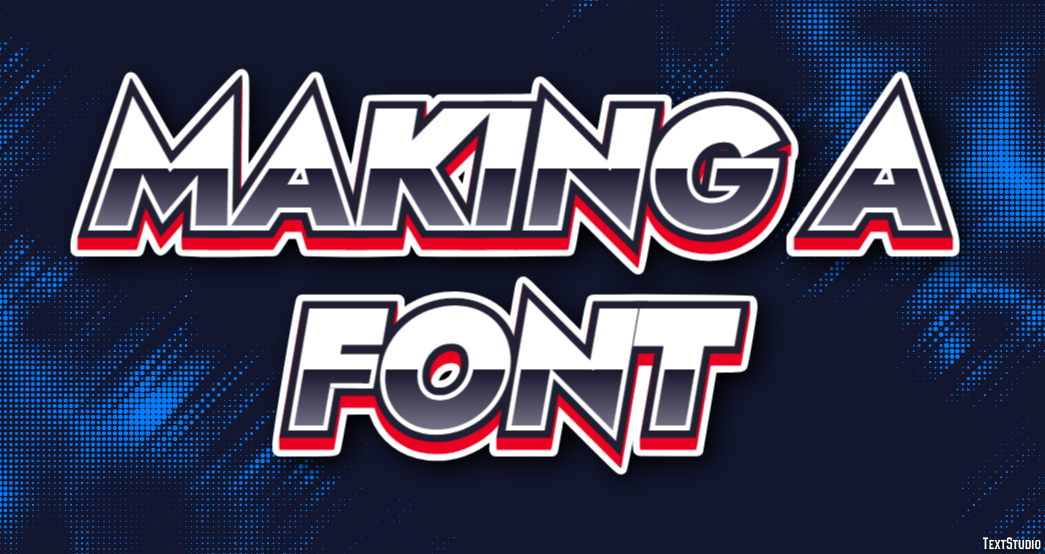Making A Font Text Effect