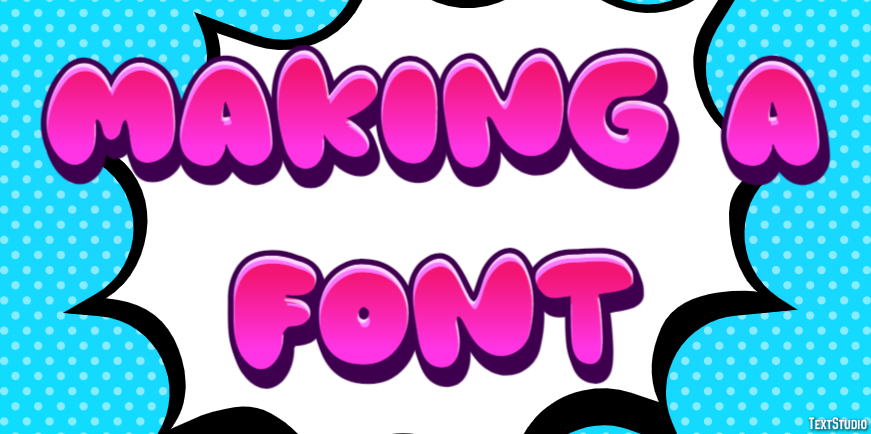 Making A Font Text Effect