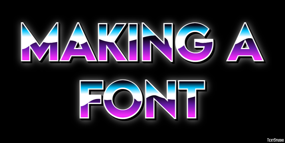 Making A Font Text Effect
