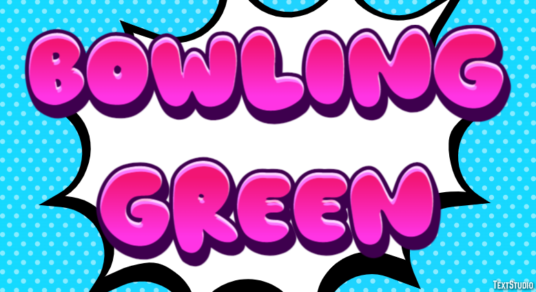 Bowling Green Metin Efekti