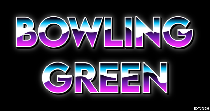 Bowling Green Metin Efekti