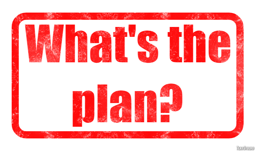 What's the plan? テキスト効果