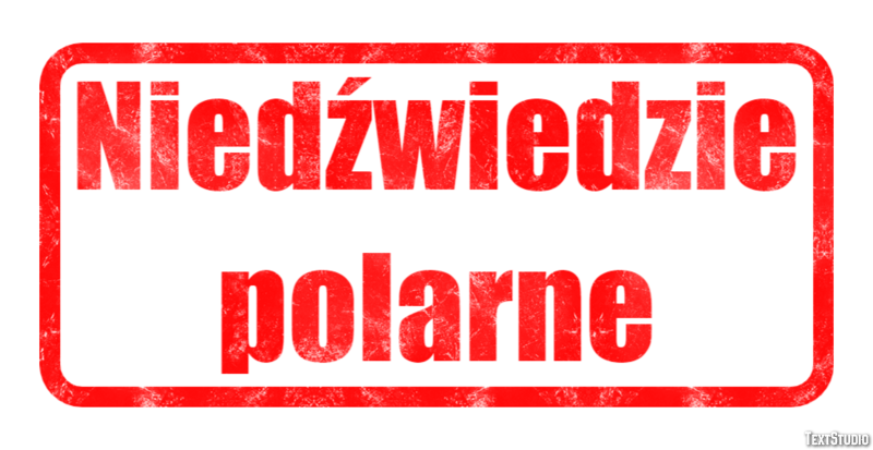 Niedźwiedzie polarne Efekt tekstowy