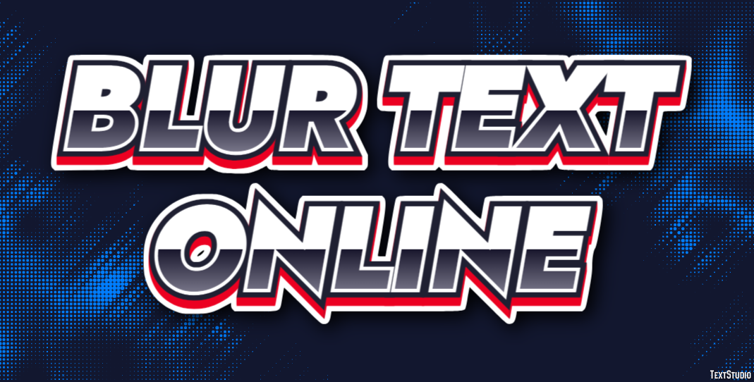 Blur Text Online Text Effect