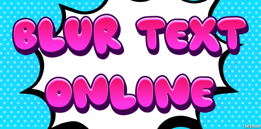 Blur Text Online Text Effect