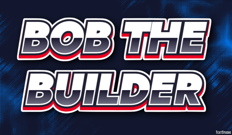 Bob the Builder Efekt tekstowy
