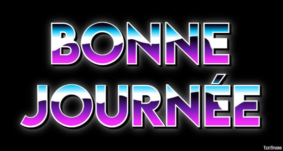 Bonne journée Effet de Texte