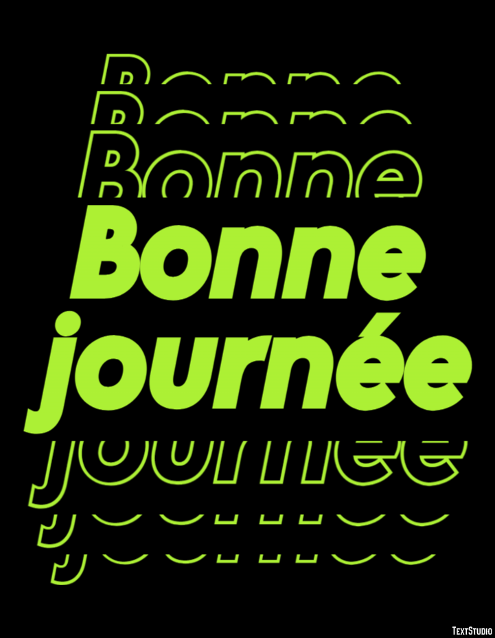 Bonne journée Effet de Texte