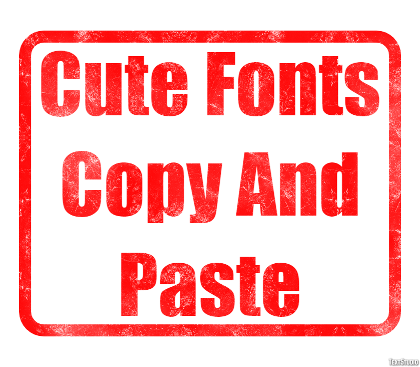 Cute Fonts Copy And Paste テキスト効果