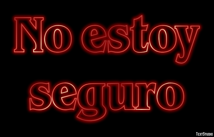 No estoy seguro Efecto de texto